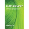 Thriveology: Resilience-Informed Teaching Through the Caring Model