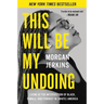 This Will Be My Undoing: Living at the Intersection of Black, Female, and Feminist in (White) America