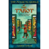 Magical World of the Tarot: Fourfold Mirror of the Universe