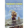 Tatja Grimm's World