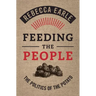 Feeding the People: The Politics of the Potato