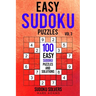 Easy Sudoku Puzzles: 100 Easy Sudoku Puzzles And Solutions