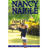 Out of Focus: An Adams Grove Novel