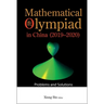 Mathematical Olympiad in China (2019-2020): Problems and Solutions