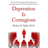 Depression Is Contagious