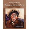 Between Two Worlds: The Legend of Quanah Parker