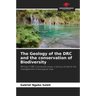The Geology of the DRC and the conservation of Biodiversity