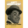 Ain't Misbehavin': The Story of Fats Waller