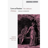 Love as Passion: The Codification of Intimacy