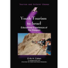 Youth Tourism to Israel: Educational Experiences of the Diaspora
