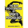The New Encyclopaedia of Sports Psychology