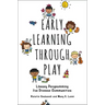 Early Learning through Play: Library Programming for Diverse Communities