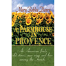 A Farmhouse in Provence