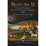 Noah's Ark II: A Story of Earth's Destruction and Rebirth: A Terrifying Science Fiction Novel