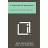 A History Of Jefferson: Marion County, Texas, 1836-1936