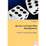 Barriers to Project Risk Management