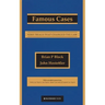 Famous Cases: Nine Trials that Changed the Law