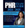 Phr Exam Guide 2024 - 2025: Your Complete Study Prep for Professional in Human Recourses Certification Success