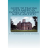 Guide to Tracing Your American Indian and Alaskan Native Ancestry
