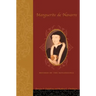 Marguerite de Navarre (1492-1549): Mother of the Renaissance