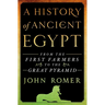 A History of Ancient Egypt: From the First Farmers to the Great Pyramid
