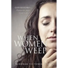When Women Weep