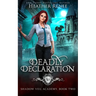 Deadly Declaration