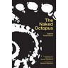 The Naked Octopus: Erotic Haiku in English with Japanese Translations