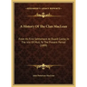 A History Of The Clan MacLean: From Its First Settlement At Duard Castle, In The Isle Of Mull, To The Present Period (1889)