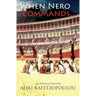 When Nero Commands...