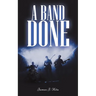 A Band Done