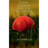 Kabir Sharma and the big dream