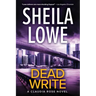 Dead Write: A Claudia Rose Novel
