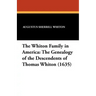 The Whiton Family in America: The Genealogy of the Descendents of Thomas Whiton (1635)