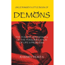 The Little Book of Demons: The Positive Advantages of the Personification of Life's Problems