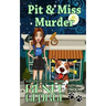 Pit and Miss Murder