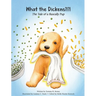 What the Dickens?!?!: The Tale of a Rascally Pup