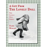 A Gift From The Lonely Doll: The Lonely Doll Series