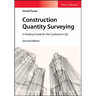 Construction Quantity Surveying: A Practical Guide for the Contractor's QS