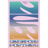 New Singapore Poetries