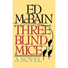 Three Blind Mice