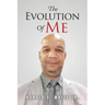 The Evolution of Me: My Journey to Recovery