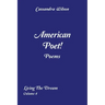 American Poet! Poems: Living the Dream Volume 4