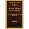 The Virile Powers of Superb Manhood: How Developed, How Lost, How Regained