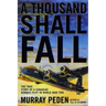 A Thousand Shall Fall