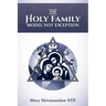 The Holy Family Model Not Exception