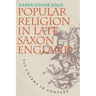 Popular Religion in Late Saxon England: Elf Charms in Context