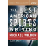The Best American Sports Writing