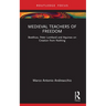 Medieval Teachers of Freedom: Boethius, Peter Lombard and Aquinas on Creation from Nothing