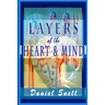Layers of the Heart and Mind: An In-depth Collection of Heartfelt Poems
